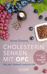 Abbildung von: Cholesterin senken mit OPC - Knaur MensSana