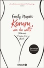 Cover: Komm, wie du willst - Knaur