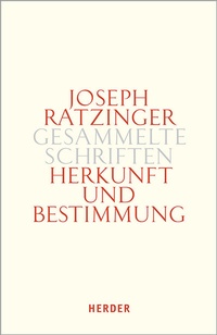 Abbildung von: Herkunft und Bestimmung - Verlag Herder