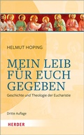 Cover: Mein Leib f&uuml;r euch gegeben - Verlag Herder