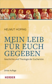 Abbildung von: Mein Leib für euch gegeben - Verlag Herder