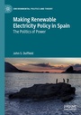 Cover: Making Renewable Electricity Policy in Spain - Palgrave Macmillan