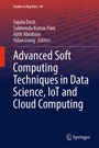 Cover: Advanced Soft Computing Techniques in Data Science, IoT and Cloud Computing - Springer