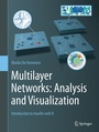 Cover: Multilayer Networks: Analysis and Visualization - Springer