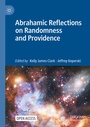 Cover: Abrahamic Reflections on Randomness and Providence - Palgrave Macmillan