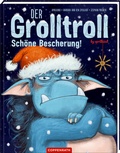 Cover: Der Grolltroll - Sch&ouml;ne Bescherung! - Coppenrath