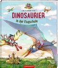 Cover: Dinosaurier in der Flugschule (Bd. 3) - Coppenrath