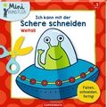 Cover: Ich kann mit der Schere schneiden: Weltall - Coppenrath