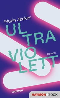 Abbildung von: Ultraviolett - Haymon Verlag