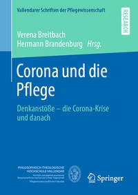 Abbildung von: Corona und die Pflege - Springer