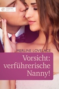 Cover: Vorsicht: verf&uuml;hrerische Nanny! - CORA Verlag