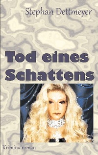 Abbildung von: Tod eines Schattens - BoD - Books on Demand