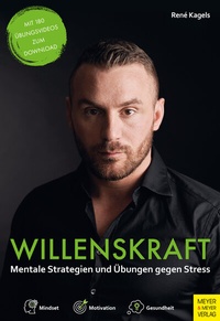 Abbildung von: Willenskraft - Mindset und Motivation im Alltag - Meyer & Meyer
