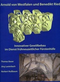 Cover: Arnold von Westfalen und Benedikt Ried - Wernersche Verlagsgesellschaft