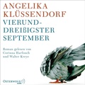 Cover: Vierunddrei&szlig;igster September - OSTERWOLDaudio