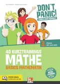 Cover: DON'T PANIC! Lernen leicht gemacht, 40 Kurztrainings Mathe - Helbling