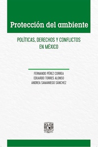 Abbildung von: Protección del ambiente - UNAM, Secretaría de Desarrollo Institucional