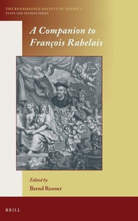 Enlarge image Cover: A Companion to Francois Rabelais - Brill
