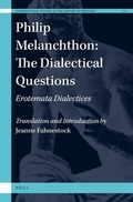 Cover: Philip Melanchthon: The Dialectical Questions - Brill