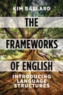 Cover: The Frameworks of English - Bloomsbury Academic