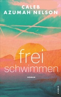 Cover: Freischwimmen - Kampa Verlag