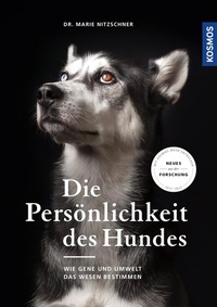 Abbildung von: Die Persönlichkeit des Hundes - Kosmos
