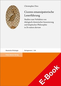Abbildung von: Ciceros emanzipatorische Leserführung - Franz Steiner Verlag