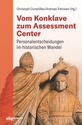 Cover: Vom Konklave zum Assessment-Center - wbg Academic in Herder