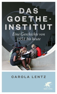 Enlarge image Cover: Das Goethe-Institut - Klett-Cotta