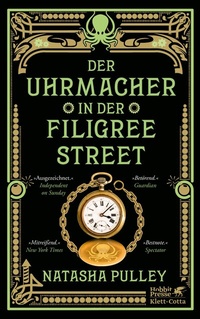 Abbildung von: Der Uhrmacher in der Filigree Street - Klett-Cotta