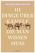 Bild: 111 Dinge über Kamele, die man wissen muss - Emons Verlag