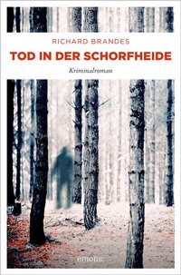 Abbildung von: Tod in der Schorfheide - Emons Verlag