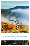 Cover: Aargauer Abgr&uuml;nde - Emons Verlag