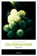 Cover: Seligmacher - Emons Verlag