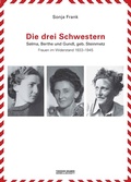 Cover: DIE DREI SCHWESTERN - Theodor Kramer Gesellschaft