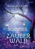Cover: Sommer im Zauberwald - Edition Lichtland