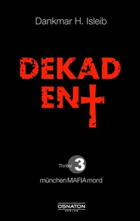 Enlarge image Cover: Dekadent - Osnaton