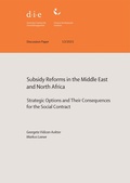 Cover: Subsidy reforms in the Middle East and North Africa - German Institute of Development and Sustainability (IDOS) gGmbH