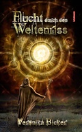 Cover: Flucht durch den Weltenriss - Wurdack Verlag