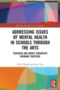 Cover: Addressing Issues of Mental Health in Schools through the Arts - Routledge