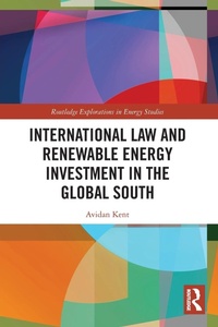 Abbildung von: International Law and Renewable Energy Investment in the Global South - Routledge