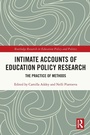 Cover: Intimate Accounts of Education Policy Research - Routledge