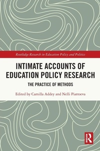Enlarge image Cover: Intimate Accounts of Education Policy Research - Routledge