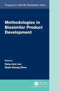 Cover: Methodologies in Biosimilar Product Development - Chapman & Hall/CRC