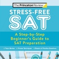 Cover: Stress-Free SAT - Princeton Review