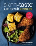 Cover: Skinnytaste Air Fryer Dinners - Clarkson Potter