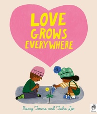 Enlarge image Cover: Love Grows Everywhere - Frances Lincoln Children's Books