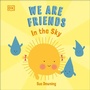 Cover: We Are Friends: In The Sky - DK Children
