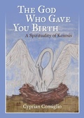 Cover: The God Who Gave You Birth - Liturgical Press