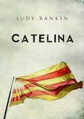 Cover: Catelina: The Catalunya Series - Lulu.com